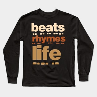 Beats Rhymes Life 36.0 Long Sleeve T-Shirt